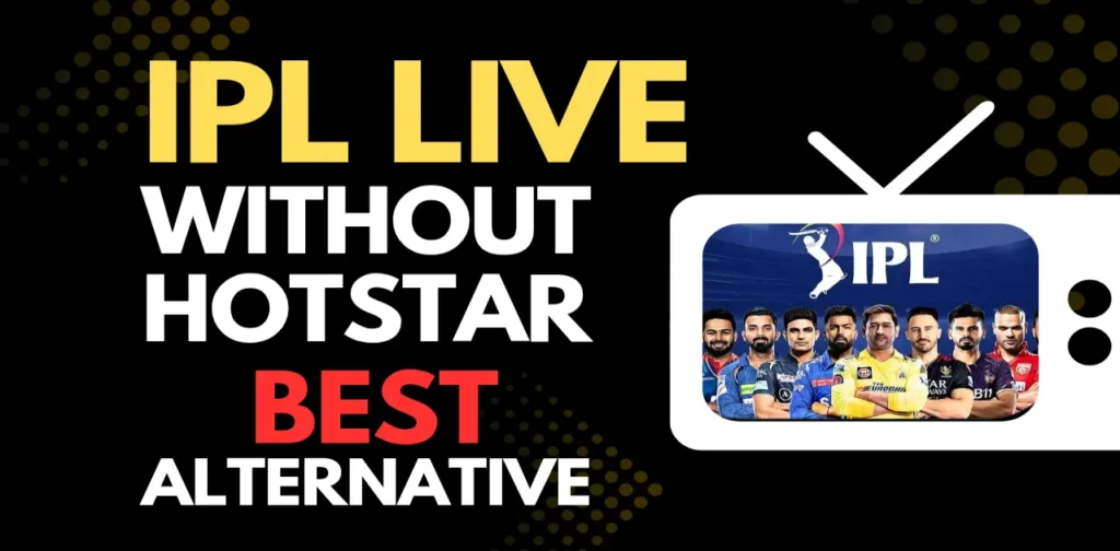 Live IPL App Free Watch 2026