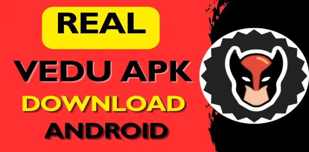Vedu Apk Download